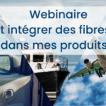 Webinaire – Comment intégrer des fibres naturelles dans mes produits ?